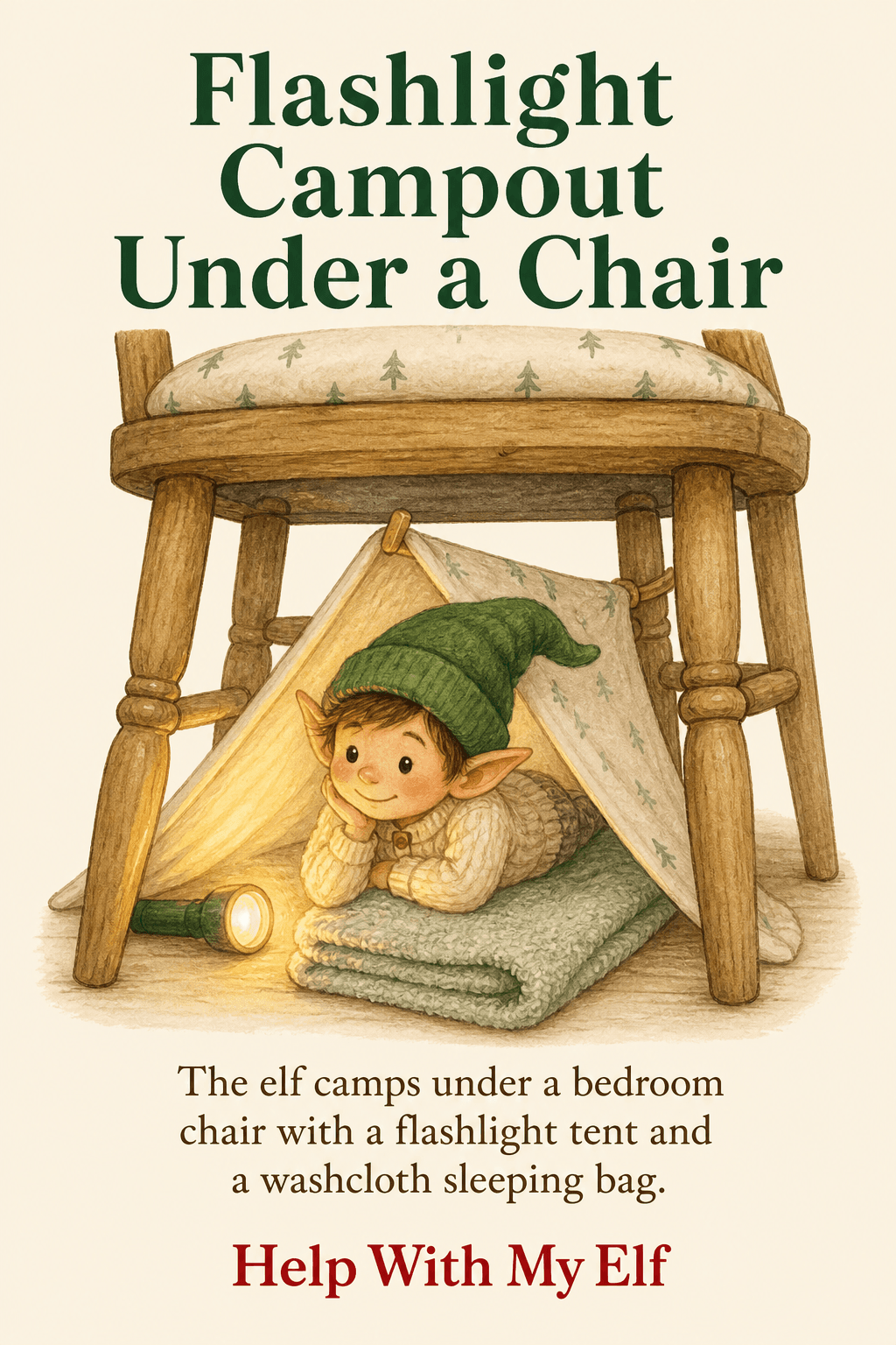 Flashlight Campout Under a Chair. A handmade visiting-elf idea card for Help With My Elf.